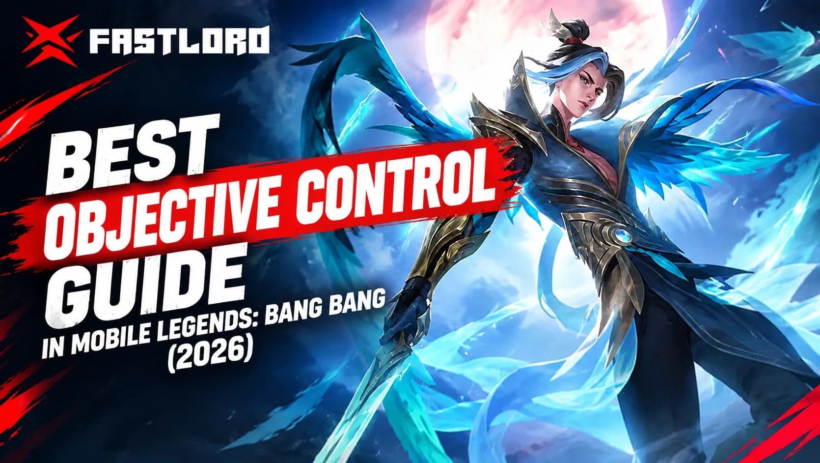 Best Objective Control Guide in Mobile Legends: Bang Bang (2026)
