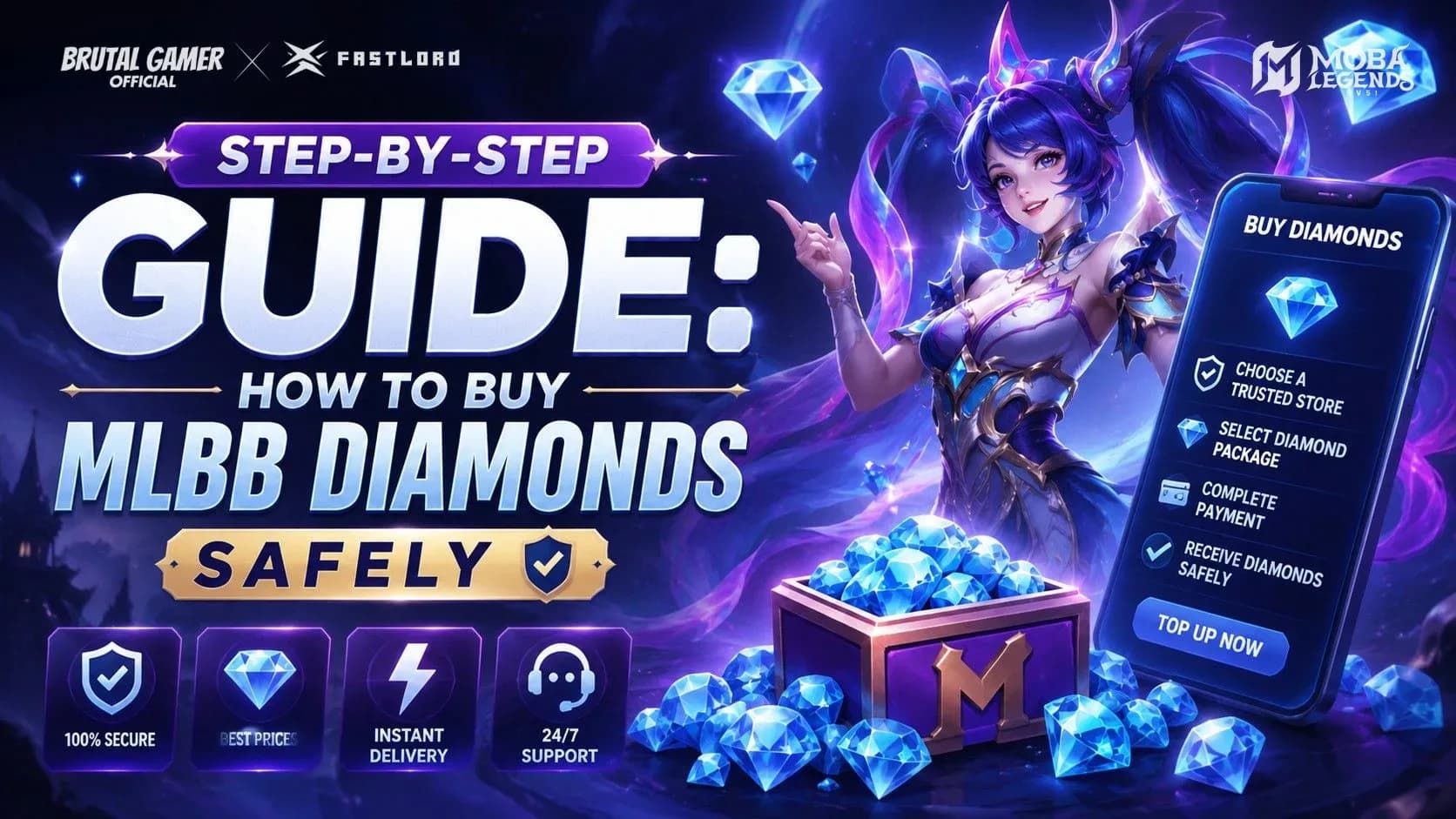 Step-by-Step Guide: How to Buy MLBB Diamonds Safely | FastLord